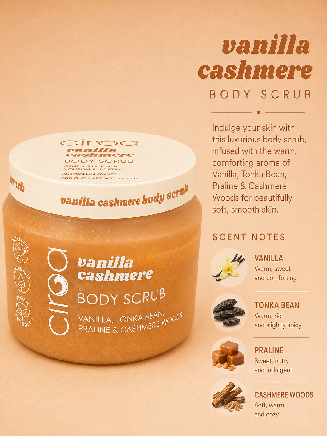 Ciroa Vanilla Cashmere Body Scrub- 600g